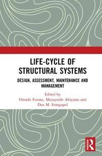 bokomslag Life-cycle of Structural Systems