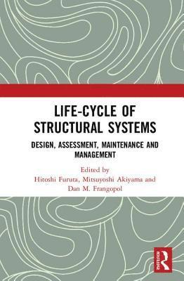Life-cycle of Structural Systems 1