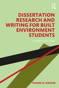 bokomslag Dissertation Research and Writing for Built Environment Students