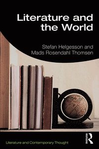 bokomslag Literature and the World