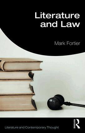 Mark Fortier - Literature and Law, Häftad