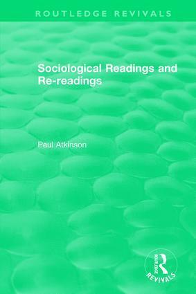 bokomslag Sociological Readings and Re-readings (1996)