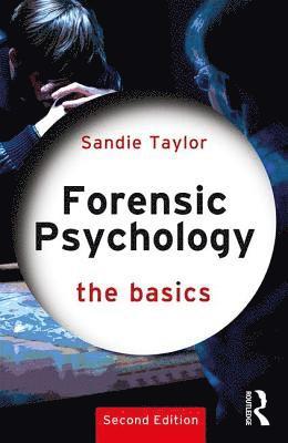 bokomslag Forensic Psychology: The Basics