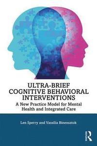 bokomslag Ultra-Brief Cognitive Behavioral Interventions
