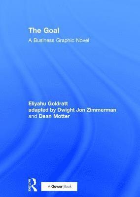 Eliyahu Goldratt, Dwight Zimmerman - Goal, Inbunden