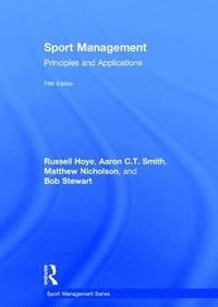 bokomslag Sport Management: Principles and Applications