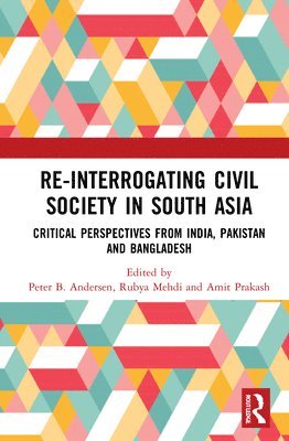 Re-Interrogating Civil Society in South Asia 1