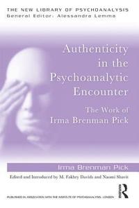 bokomslag Authenticity in the Psychoanalytic Encounter