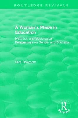 bokomslag A Woman's Place in Education (1996)