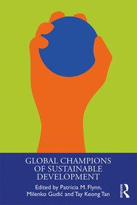 bokomslag Global Champions of Sustainable Development