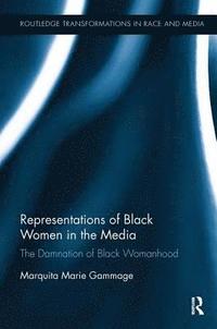 bokomslag Representations of Black Women in the Media