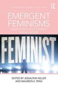 bokomslag Emergent Feminisms