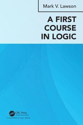 A First Course in Logic 1