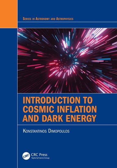 bokomslag Introduction to Cosmic Inflation and Dark Energy