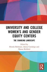 bokomslag University and College Womens and Gender Equity Centers
