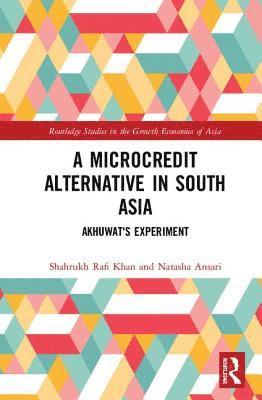 bokomslag A Microcredit Alternative in South Asia