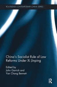 bokomslag China's Socialist Rule of Law Reforms Under Xi Jinping