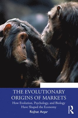 The Evolutionary Origins of Markets 1