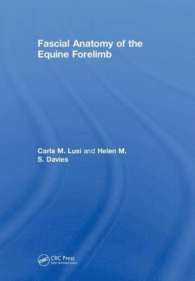 Fascial Anatomy of the Equine Forelimb 1