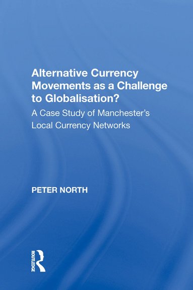 bokomslag Alternative Currency Movements as a Challenge to Globalisation?