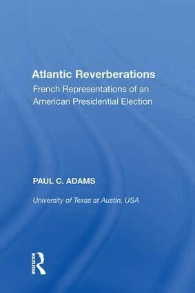 Paul C. Adams - Atlantic Reverberations, Inbunden