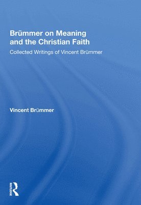 Brmmer on Meaning and the Christian Faith 1
