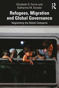 bokomslag Refugees, Migration and Global Governance