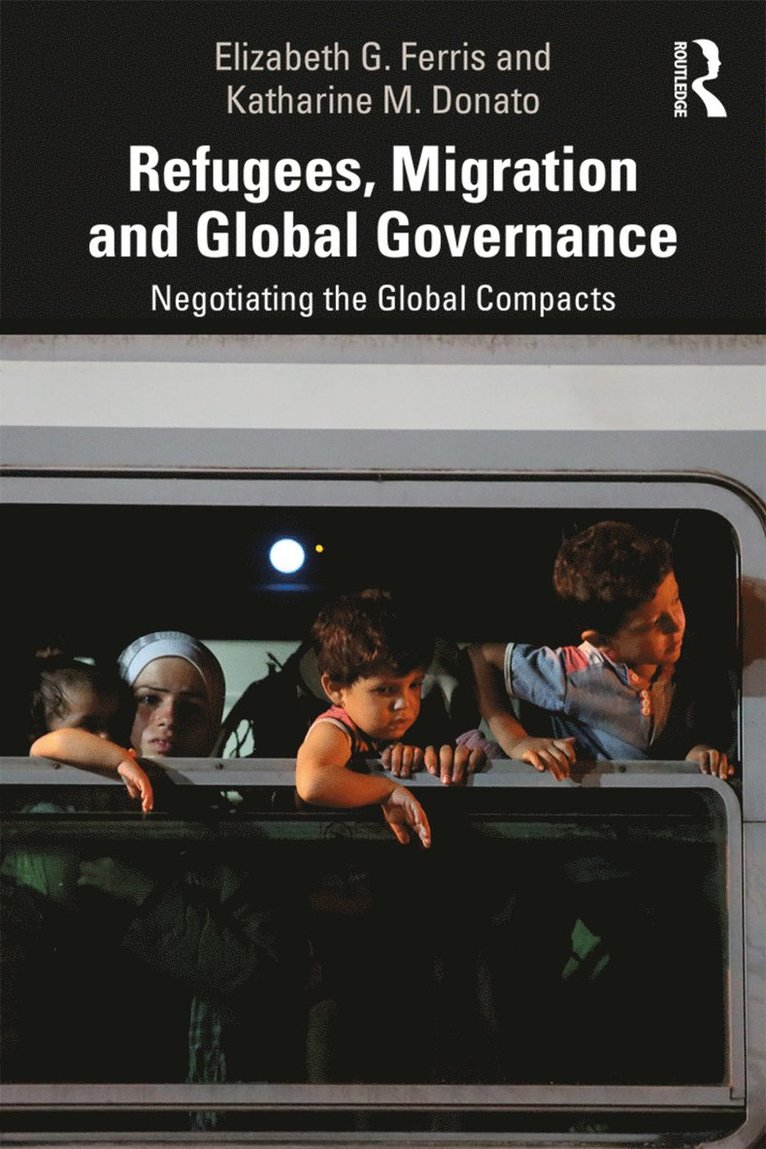 Refugees, Migration and Global Governance