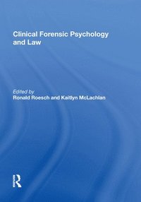 bokomslag Clinical Forensic Psychology and Law