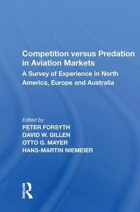 bokomslag Competition versus Predation in Aviation Markets