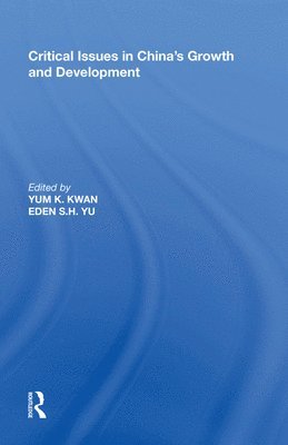 Critical Issues in China's Growth and Development