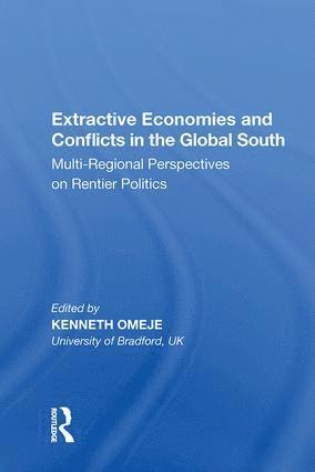 bokomslag Extractive Economies and Conflicts in the Global South