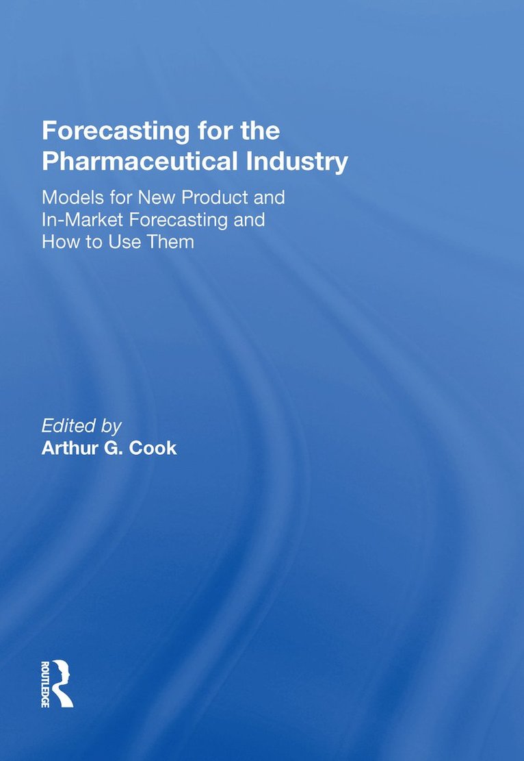 Forecasting for the Pharmaceutical Industry 1
