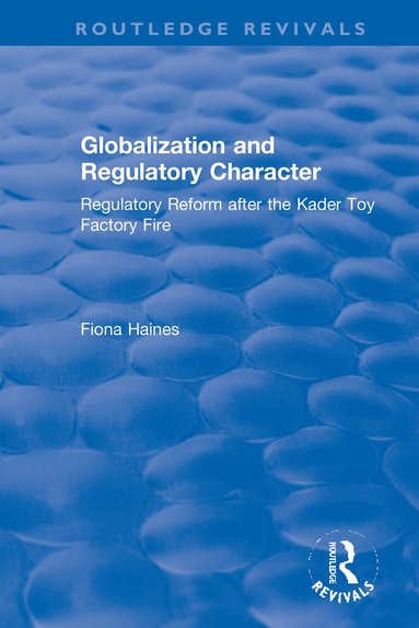 bokomslag Globalization and Regulatory Character