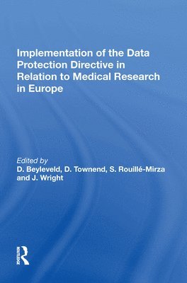 Implementation of the Data Protection Directive in Relation to Medical Research in Europe 1