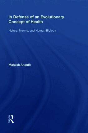 In Defense of an Evolutionary Concept of Health