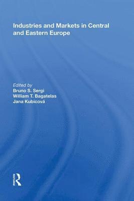 Industries and Markets in Central and Eastern Europe 1