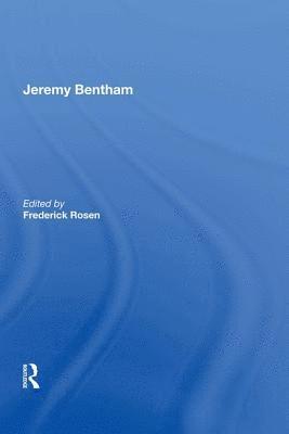 Frederick Rosen - Jeremy Bentham, Inbunden
