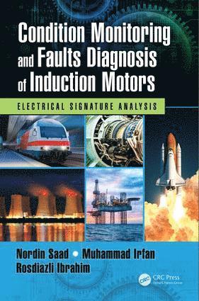 bokomslag Condition Monitoring and Faults Diagnosis of Induction Motors