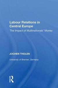 bokomslag Labour Relations in Central Europe