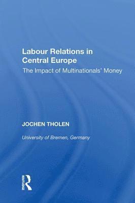 Labour Relations in Central Europe 1