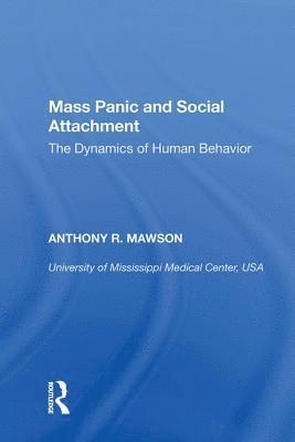 Mass Panic and Social Attachment 1