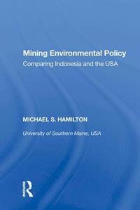 bokomslag Mining Environmental Policy