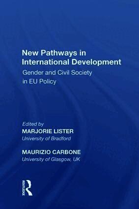 Maurizio Carbone, Marjorie Lister - New Pathways in International Development, Inbunden