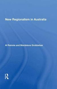 bokomslag New Regionalism in Australia