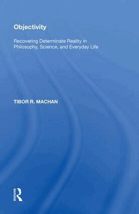 Tibor R. Machan - Objectivity, Inbunden
