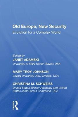 Old Europe, New Security 1