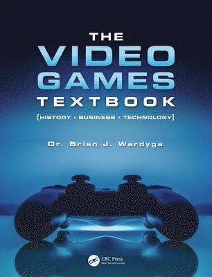 bokomslag The Video Games Textbook