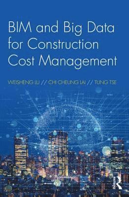 BIM and Big Data for Construction Cost Management 1