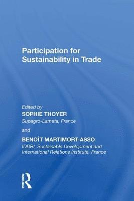 Participation for Sustainability in Trade 1